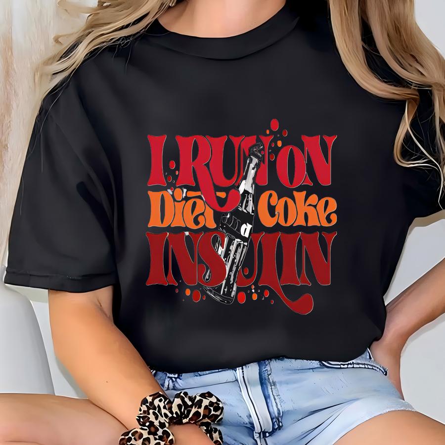 I Run On Diet Coke And Insulin Shirt, Cukrzyca Koszulka, Cukrzyca świadomość T-shirt, Zabawny Cukrzyca Prezent, Insulina Miłośnik Kapturek Kostium