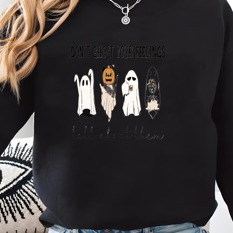 Halloween Don't Ghost Your Feelings Talk About Them Shirt, Halloween Mental Health Shirt, School Psychologist Tee, Halloween Ghost Sweater Sweatshirt