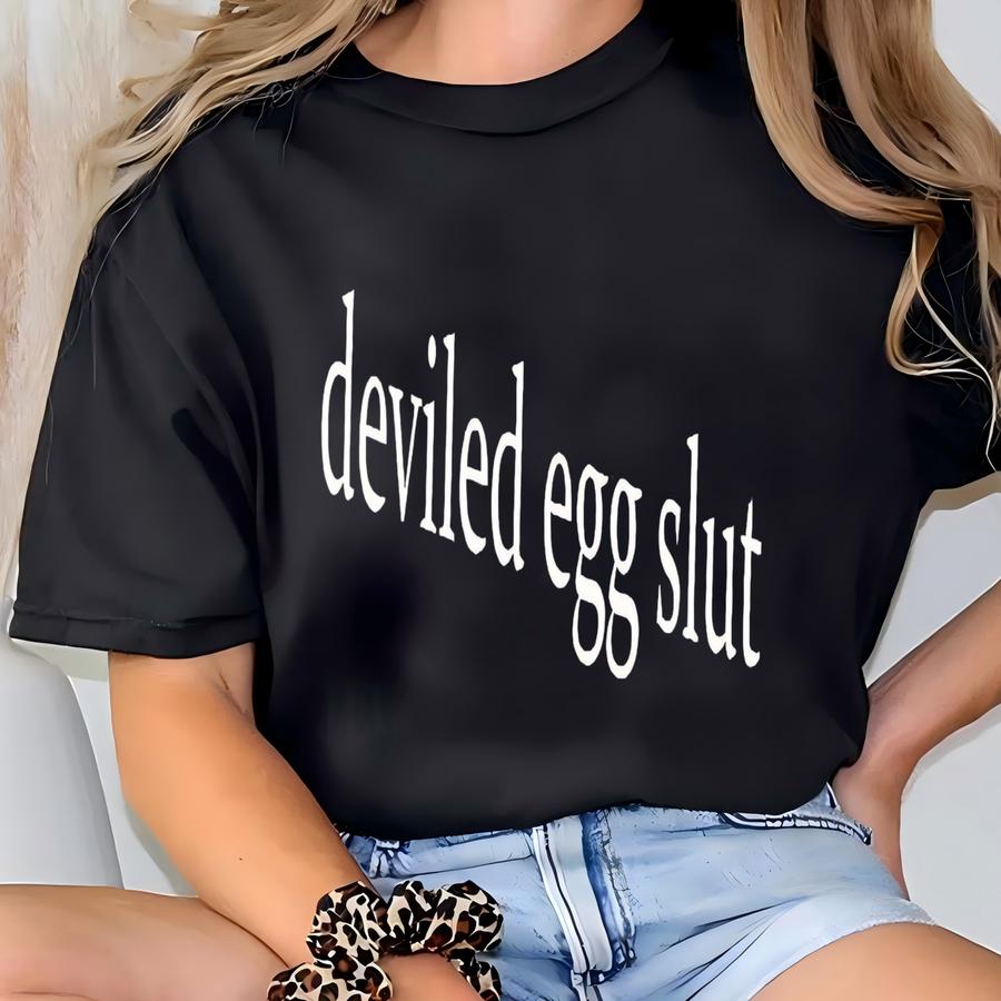 Deviled Egg Thanksgiving Tshirt, Foodie Thanksgiving Tee, Funny Quote Food Shirt, Women's Turkey Day Apparel, Thanksgiving Sarcastic Shirt T-shirt