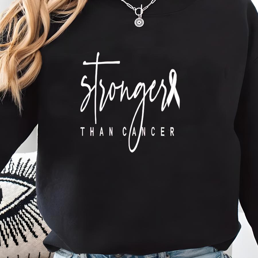 Cancer Survivor Shirt: Stronger Than Cancer Graphic Tee Sweatshirt