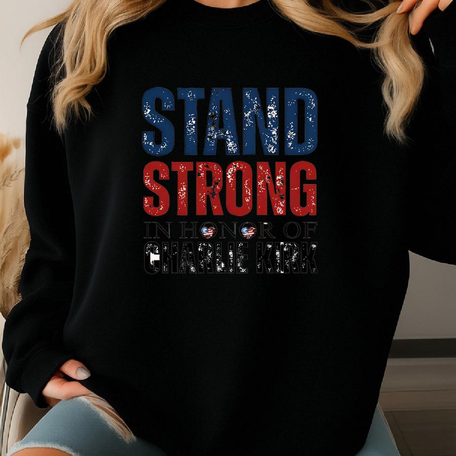 Stand Strong In Memory Of T-shirt, Shirt, Rest In Peace For Him, Rip Tee, Human Rights Tee, Shirt Sweatshirt