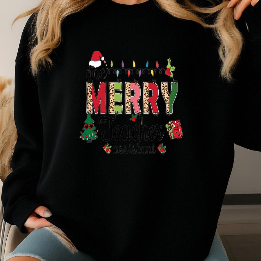Christmas Sweatshirt, Christmas Teacher Shirt, Xmas Gift, Christmas Teacher Assistant Hoodie, Christmas Gift, Teacher Appreciation Gift Sweatshirt
