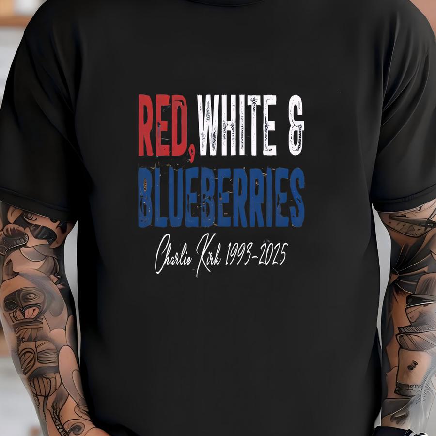 Red White Blueberries Shirt, Red White Blue, Freedom Shirt, Political Activist, Prayers Shirt, Christian Tee, Faith Sweater, Patriotic Shirt T-shirt