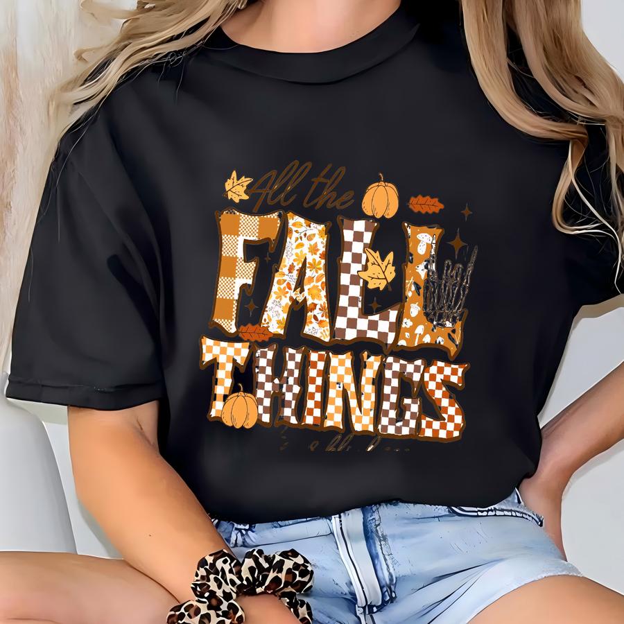 All The Fall Things Or Whatever Blink 182 Said Sweatshirt, Funny Fall Sweatshirt, Fall Skeleton Sweater, Fall T Shirt, Christian Fall Shirt T-shirt