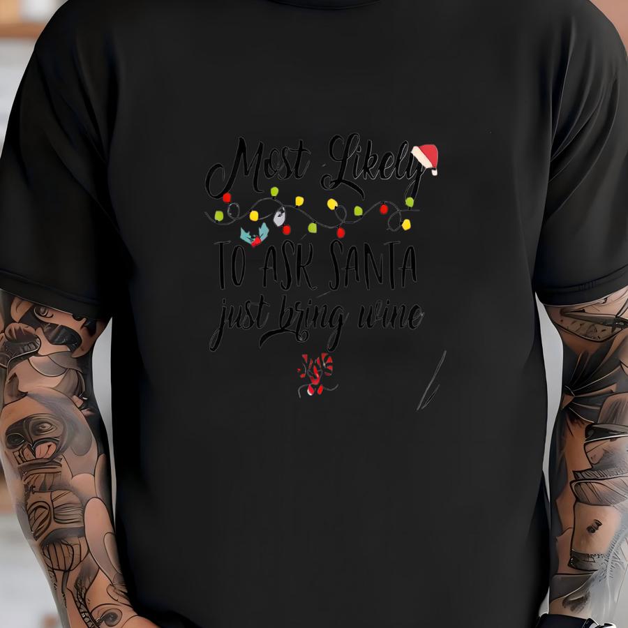 Customized Most Likely Quotes Shirt: Xmas Light Tee, Candy Cane Gift T-shirt