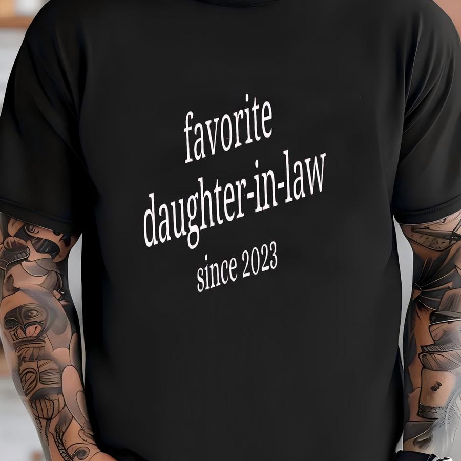 Favorite Daughter-in-law Shirt - Bridal Shower Gift T-shirt