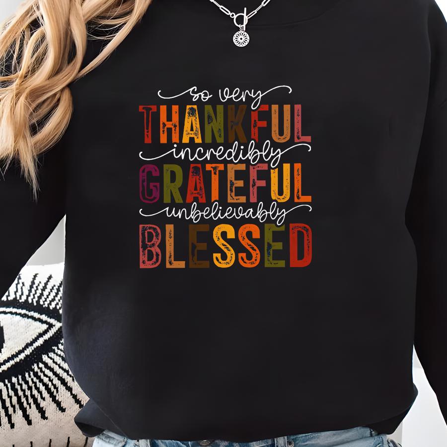 Thankful Grateful Sweatshirt, Thanksgiving Shirts, Gift For Thanksgiving, Grateful Shirt, Cute Fall Sweater Gifts Sweatshirt