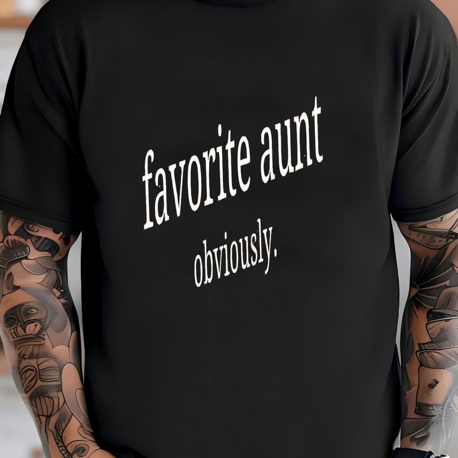 Favorite Aunt Shirt - Gift From Niece T-shirt