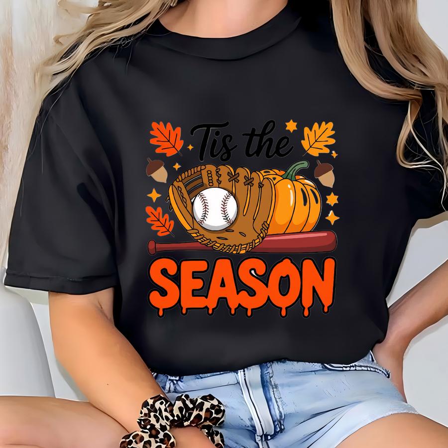 Tis The Season Fall Sweatshirt - Baseball Season Hoodie T-shirt