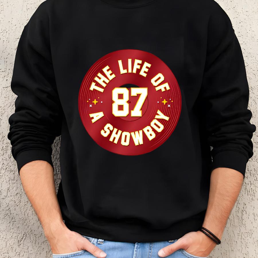 The Life Of A Showboy T-shirt For Kansas City Football Fans (sm-5xl) Sweatshirt