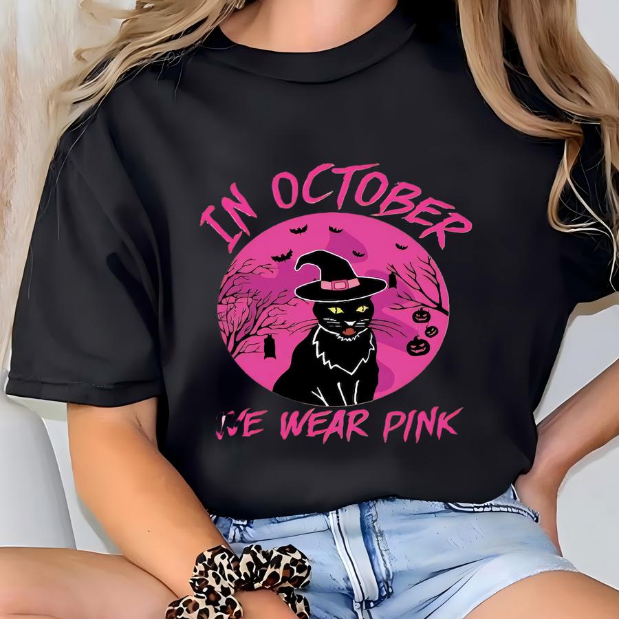 Cancer Awareness Hoodie, Breast Cancer Sweatshirt, In October We Wear Pink Tee, Cancer Support Shirt, Breast Cancer Gift Crewneck T-shirt