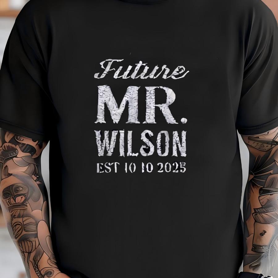 Future Mr Wilson Y Cap, Custom Groom Hat, Engagement Gift For Him, Personalized Dad Hat, Wedding Party Baseball Cap, Groom Gift T-shirt