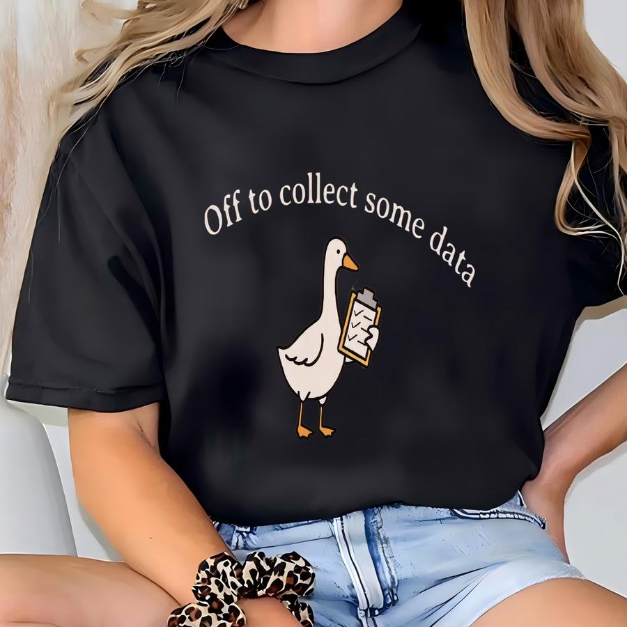 Bcba Shirt, Funny Data Lover Goose ® Hoodie, Board Certified Behavior Analyst Tee, Special Education Tshirt, Funny Data Shirt T-shirt