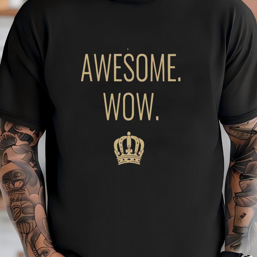 Awesome Wow Shirt, Hamilton Shirt, Funny King George, Rise Up Work Shirt, Hamilton Quote, Awesome Shirt, Hamilton Lover Shirt, T-shirt