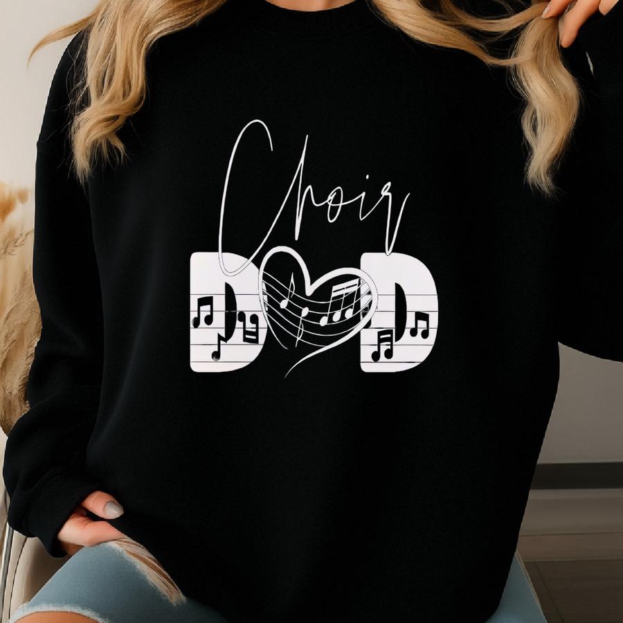 Choir Dad Dtf Transfers, Music Dad Dtf Transfers, Musical Dad Dtf Transfers, Father's Day Dtf Transfers, Gift For Dad, Music Lover Dtf Sweatshirt Choir Dad Dtf Transfers, Music Dad Dtf Transfers, Musical Dad Dtf Transfers, Father's Day Dtf Transfers, Gift For Dad, Music Lover Dtf Sweatshirt