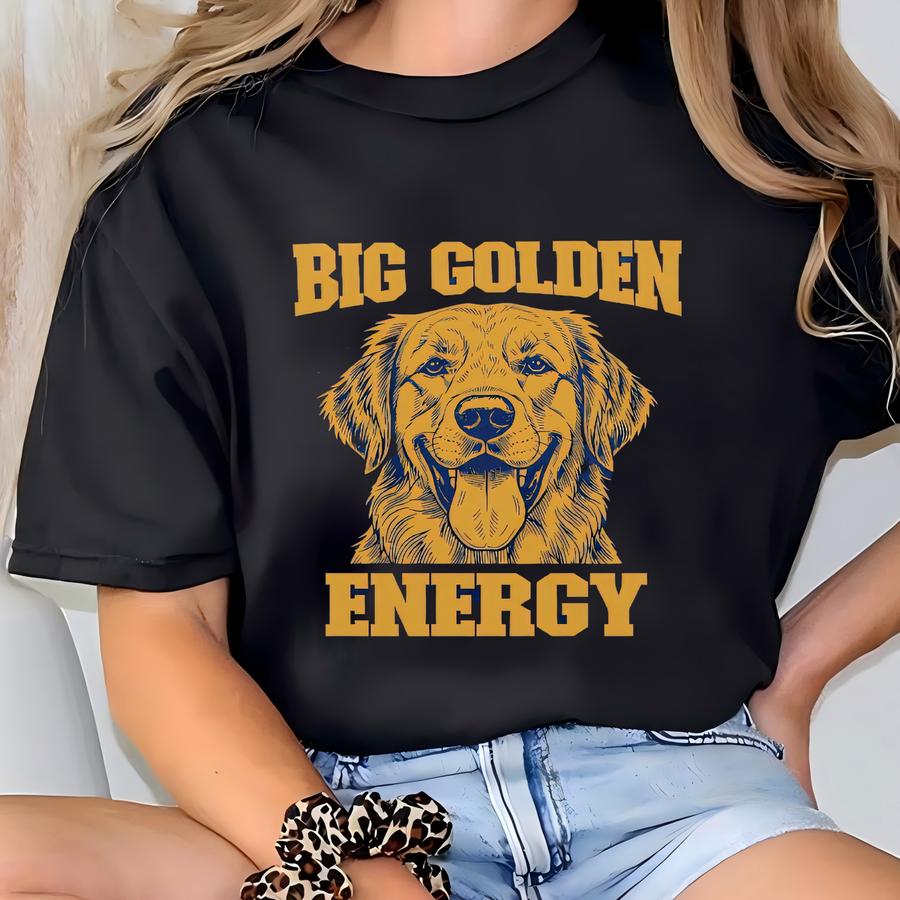 Golden Retriever Shirt | Golden Retriever Sweatshirt | Gift For Golden Lover | Hoodie For Men | Big Golden Energy T-shirt