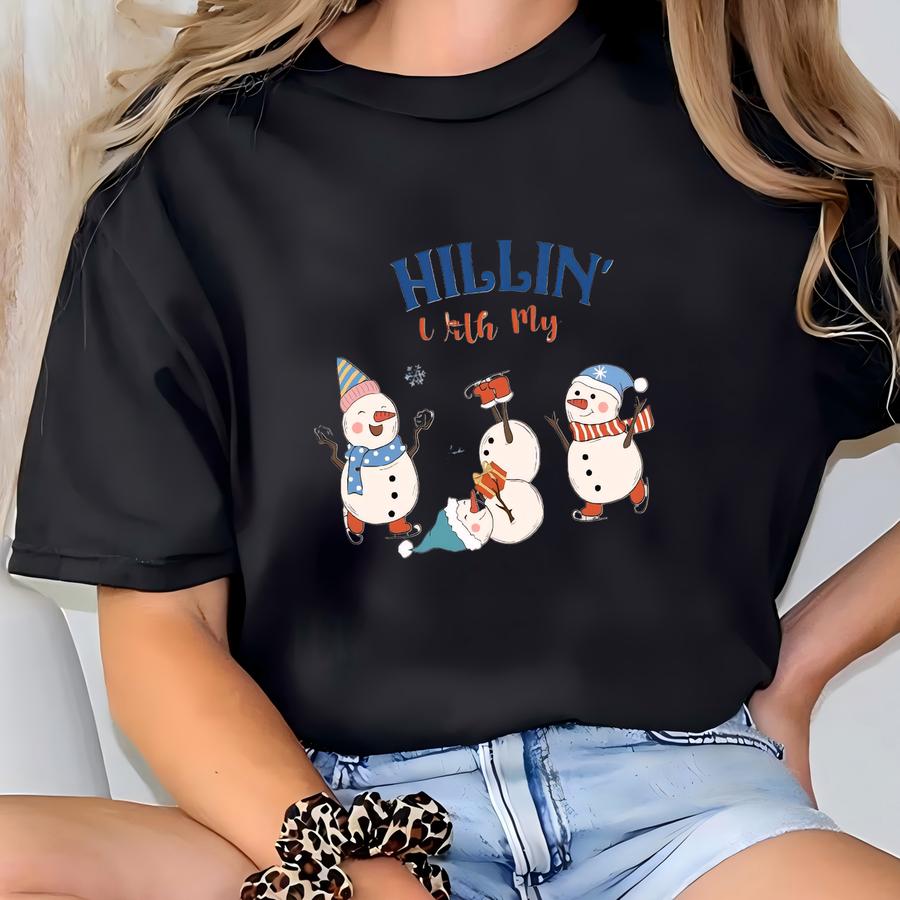 Chillin' With My Snowmies Sweatshirt: Funny Xmas Party Tee T-shirt