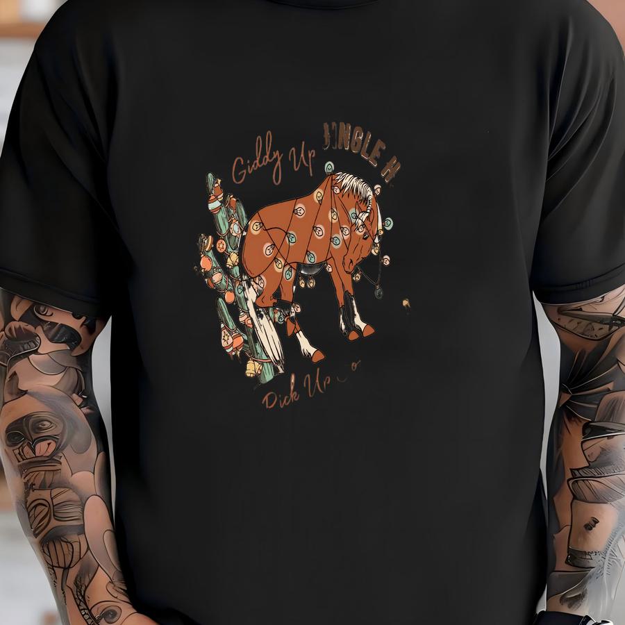 Cowboy Christmas Sweater, Giddy Up Jingle Horse Pick Up Your Feet, Howdy Country Christmas Horse, Cowgirl Shirt, Christmas Sweatshirt T-shirt