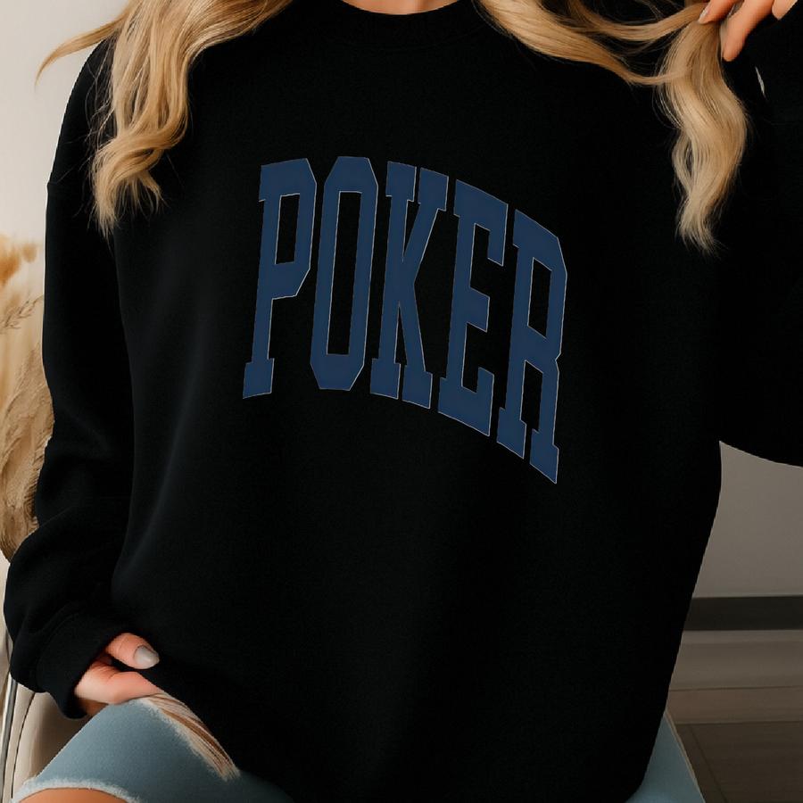 Poker Sweatshirt, Poker Gift, Poker Player, Poker Sweater, Gift For Her, Crewneck Sweatshirt Sweatshirt