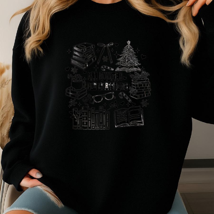 All Booked For Christmas Shirt Gift For Librarian,bookworm Christmas Sweater,christmas Book Tree Sweatshirt,book Lovers Christmas Sweatshirt Sweatshirt