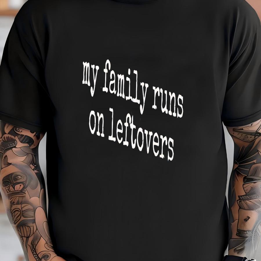 ® Leftovers Shirt, Funny Foodie Gift, Family Dinner Shirt, Thanksgiving Leftovers, Food Lover Shirt, Holiday Meal Shirt, Funny T-shirt