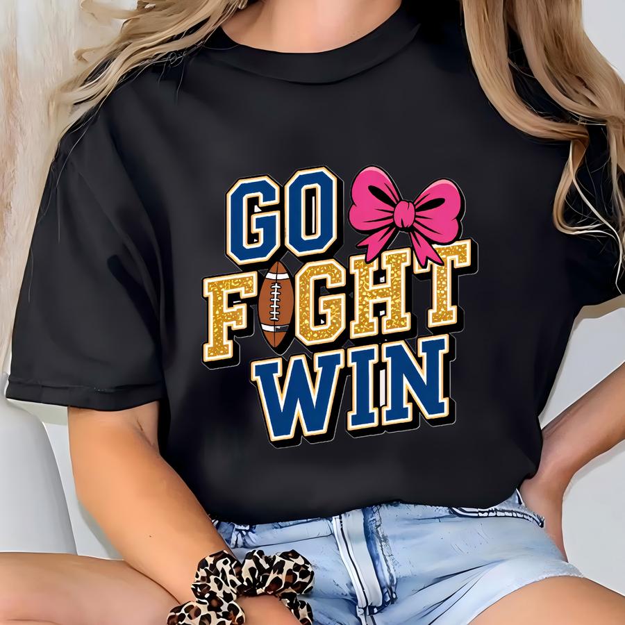 Go Fight Win Football Cheer Shirt, Funny Game Day Tshirt, Tailgate Sports Mom Tee, Friday Night Football Parent, Funny Football Shirt Women. T-shirt