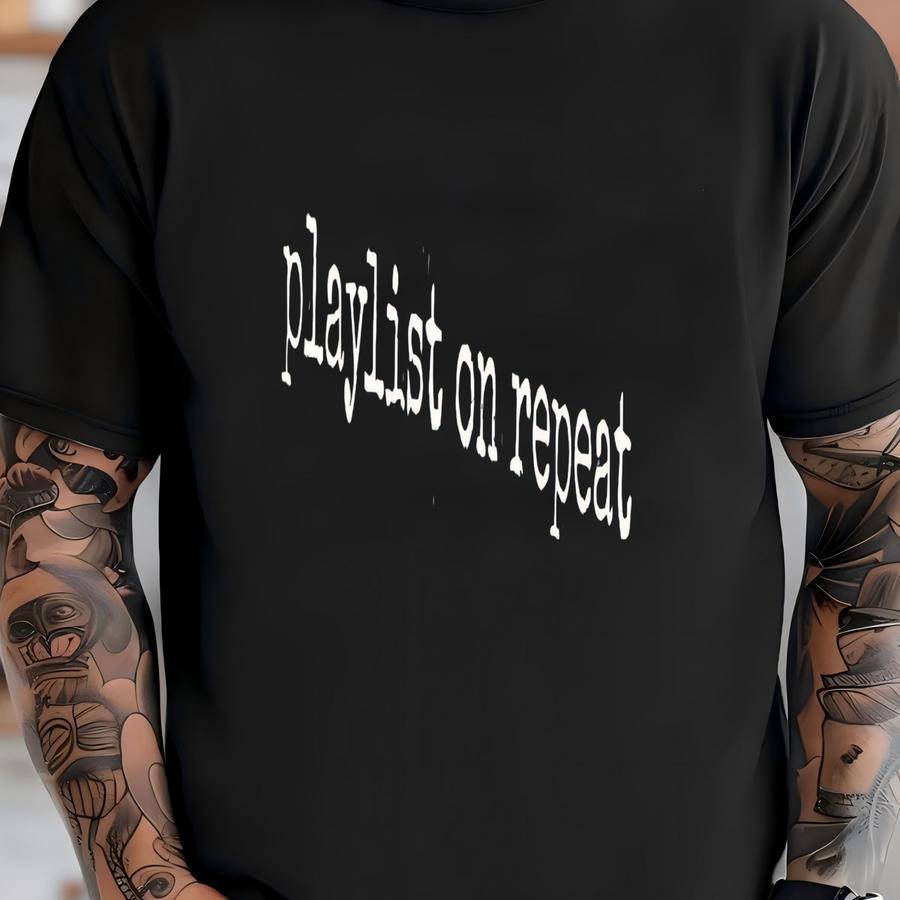 ® Playlist On Repeat Shirt, Music Lover Gift, Gift For Musician, Music Hoodie, Shirt, Aesthetic Shirt, Minimalist T-shirt