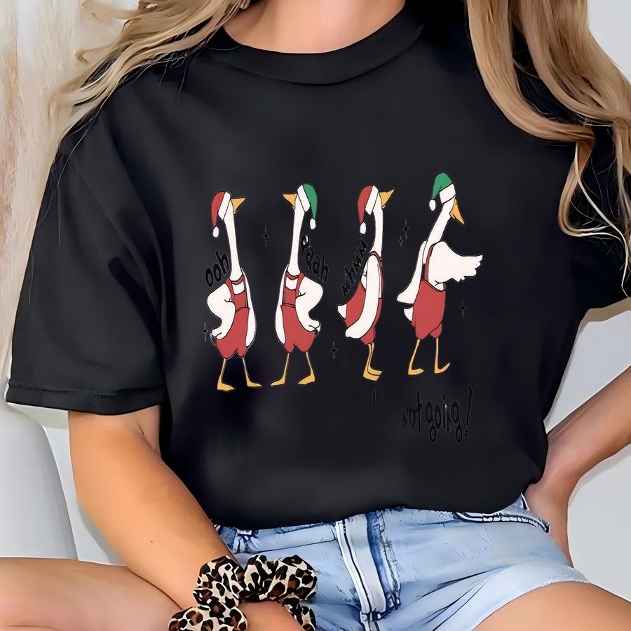 Silly Goose Christmas Sweatshirt - Funny Holiday Crewneck, That's It I'm Not Going!, Cozy Winter Pullover, Gifted Xmas Shirt, Gift T-shirt