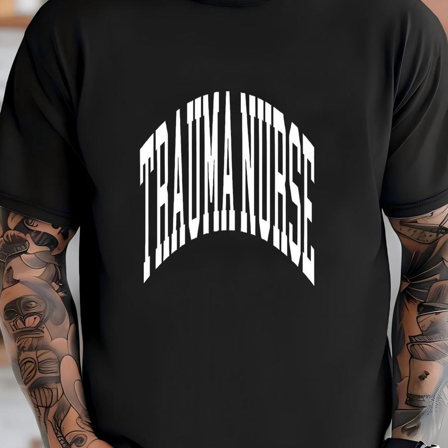 Trauma Nurse Sweatshirt, Trauma Nurse Gift, Trauma Nurse Sweater, Gift For Her, Crewneck Sweatshirt, Graduation Gift T-shirt