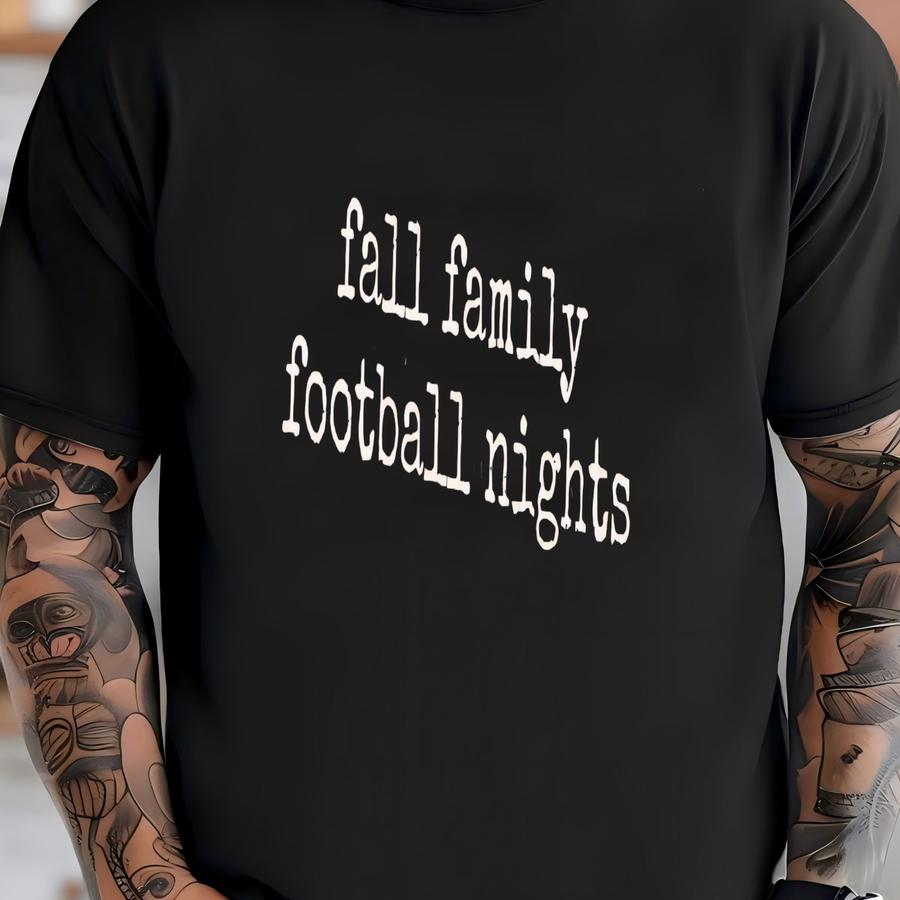 ® Fall Family Shirt, Football Nights Hoodie, Autumn Shirt, Football Season Shirt, Family Shirt, Gift For Football Fan Shirt T-shirt