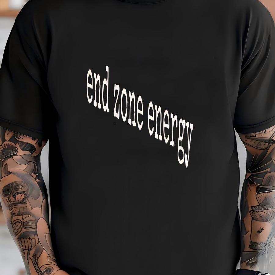 ®, End Zone Energy Shirt, Football Fan Shirt, Sports Lover Shirt, Gift For Athlete, Game Day Apparel, Motivational T Shirt T-shirt