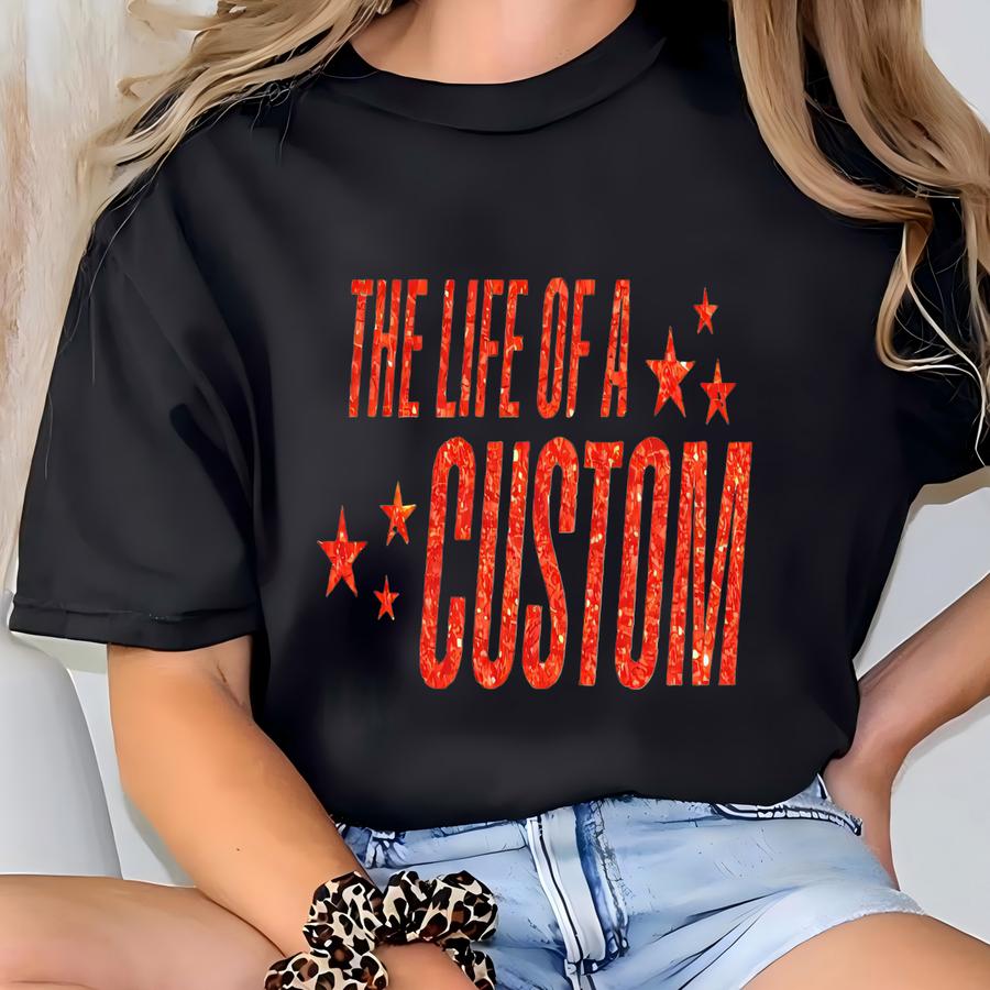 The Life Of A Custom Graphic Concert Hoodie T-shirt