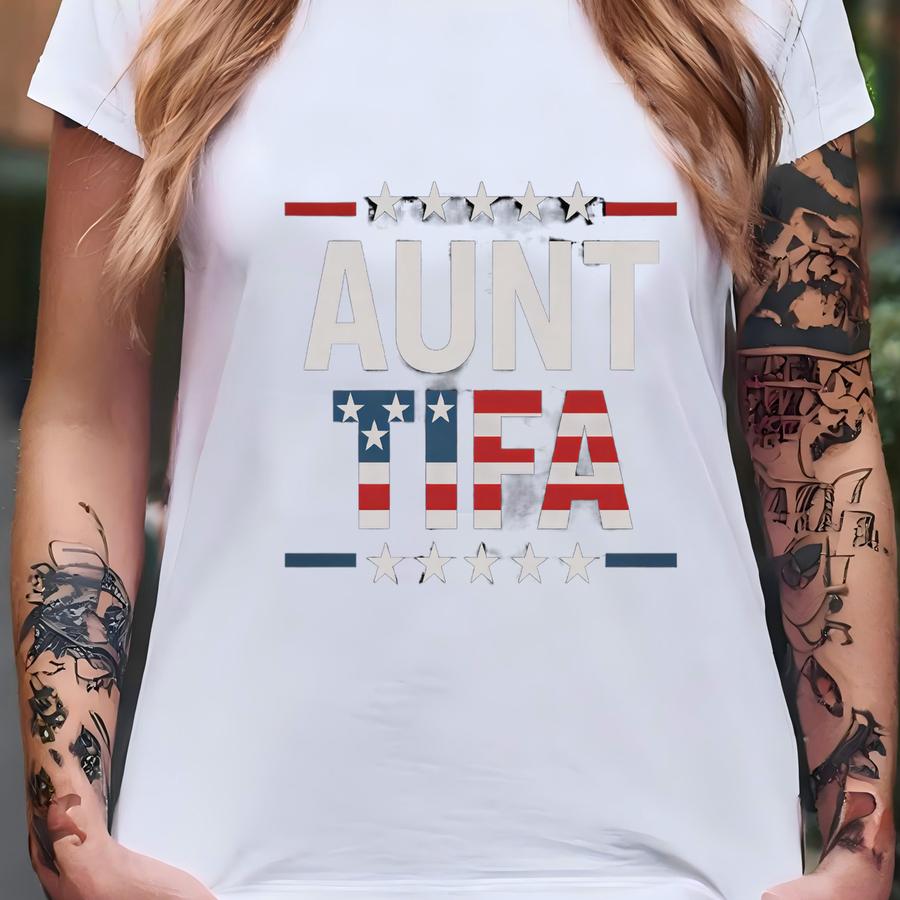 Aunt Tifa Shirt, Funny Patriotic Sweatshirt, America Flag Parody Tee, Political Meme Shirt, Anti Shirt, Usa Stars Patriotic Gift T-shirt Aunt Tifa Shirt, Funny Patriotic Sweatshirt, America Flag Parody Tee, Political Meme Shirt, Anti Shirt, Usa Stars Patriotic Gift T-shirt