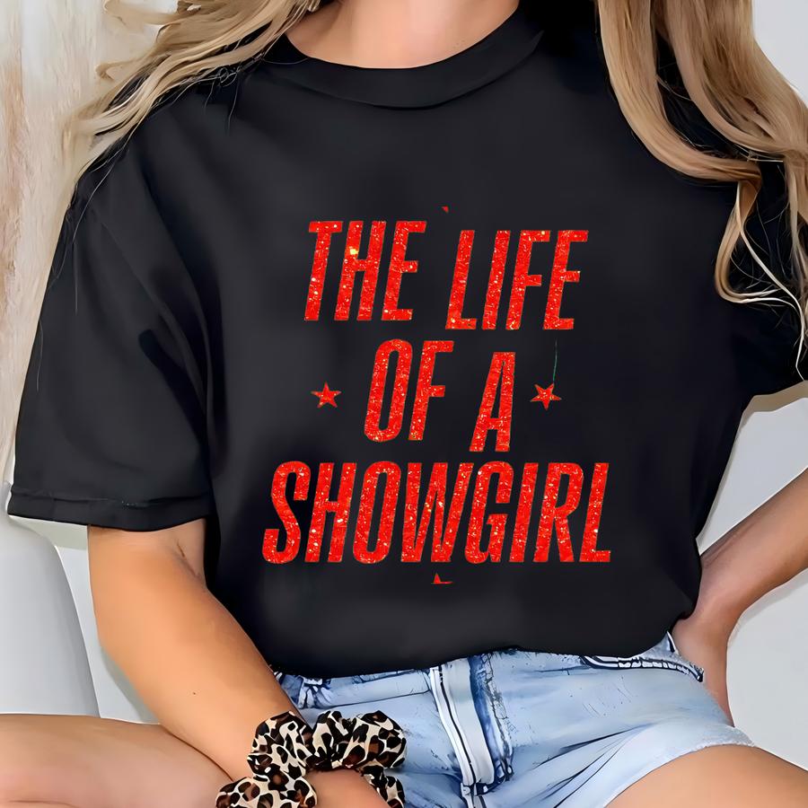 The Life Showgirl Glitter Hoodie T-shirt