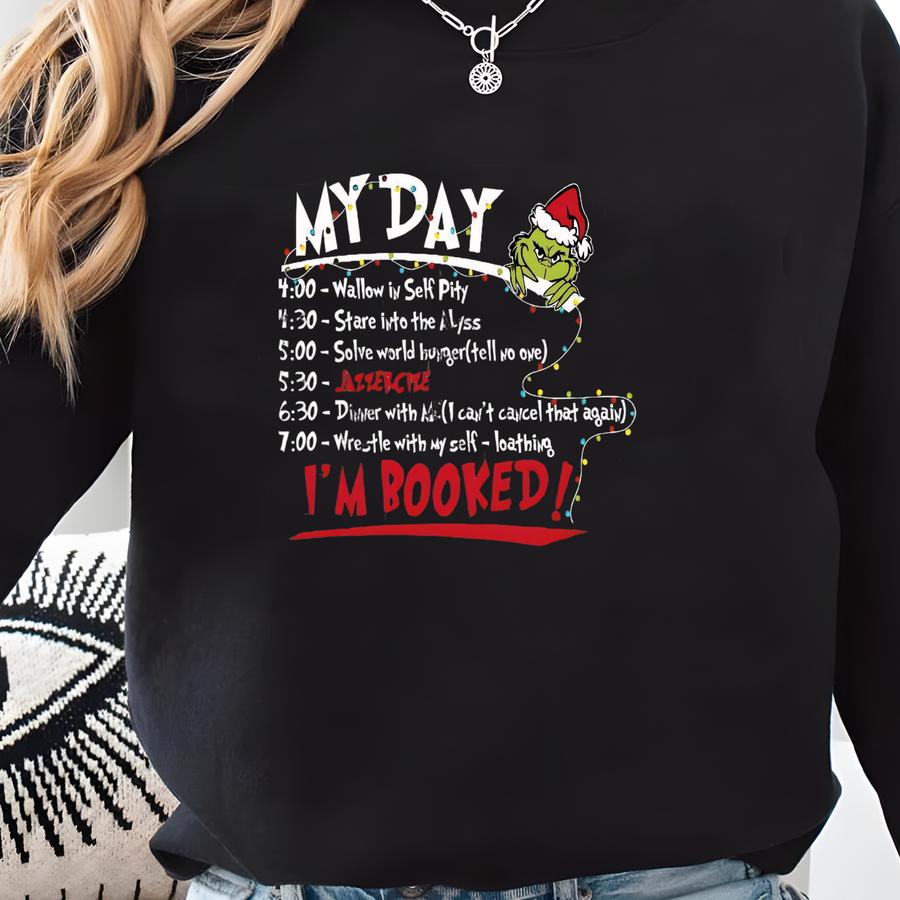 The Christmas Sweatshirt: My Day I'm Booked Family Matching Shirt, Funny Xmas Party Gift Sweatshirt