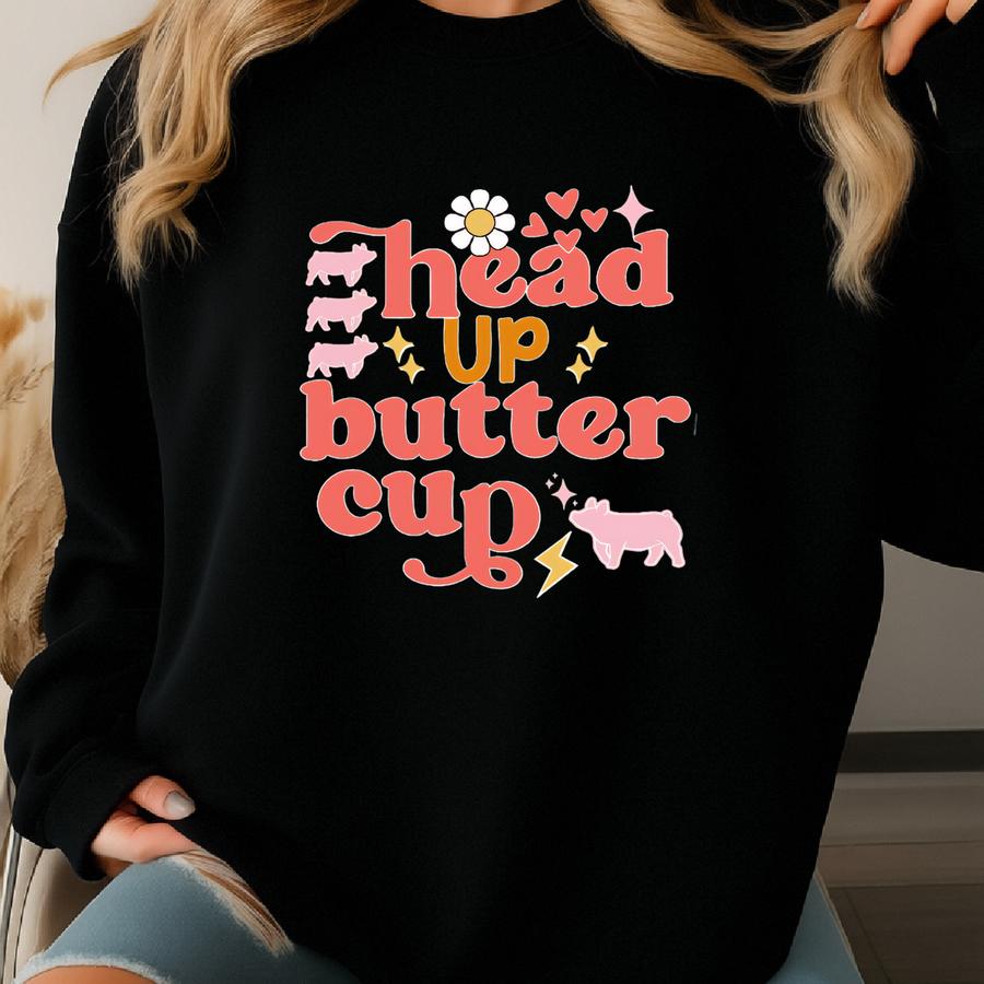 Head Up Buttercup Show Pig Tshirt: Preppy Back Print Hog Shirt For County Fair Gift Sweatshirt