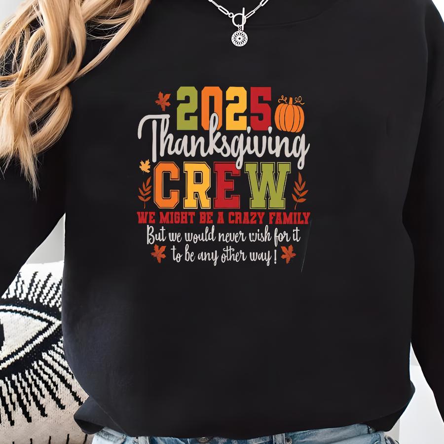 Thanksgiving Crew Sweatshirt, Family Thanksgiving Sweater, Fall Family Reunion Hoodie Sweatshirt