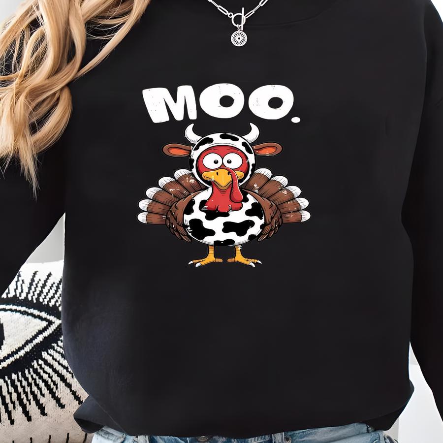 Funny Thanksgiving Hoodie, Turkey Cow Moo Sweatshirt, Funny Turkey Moo Hoodie, Thankful Farmer Gift, Fake Cow Sweatshirt, Farm Animal Hoodie Sweatshirt
