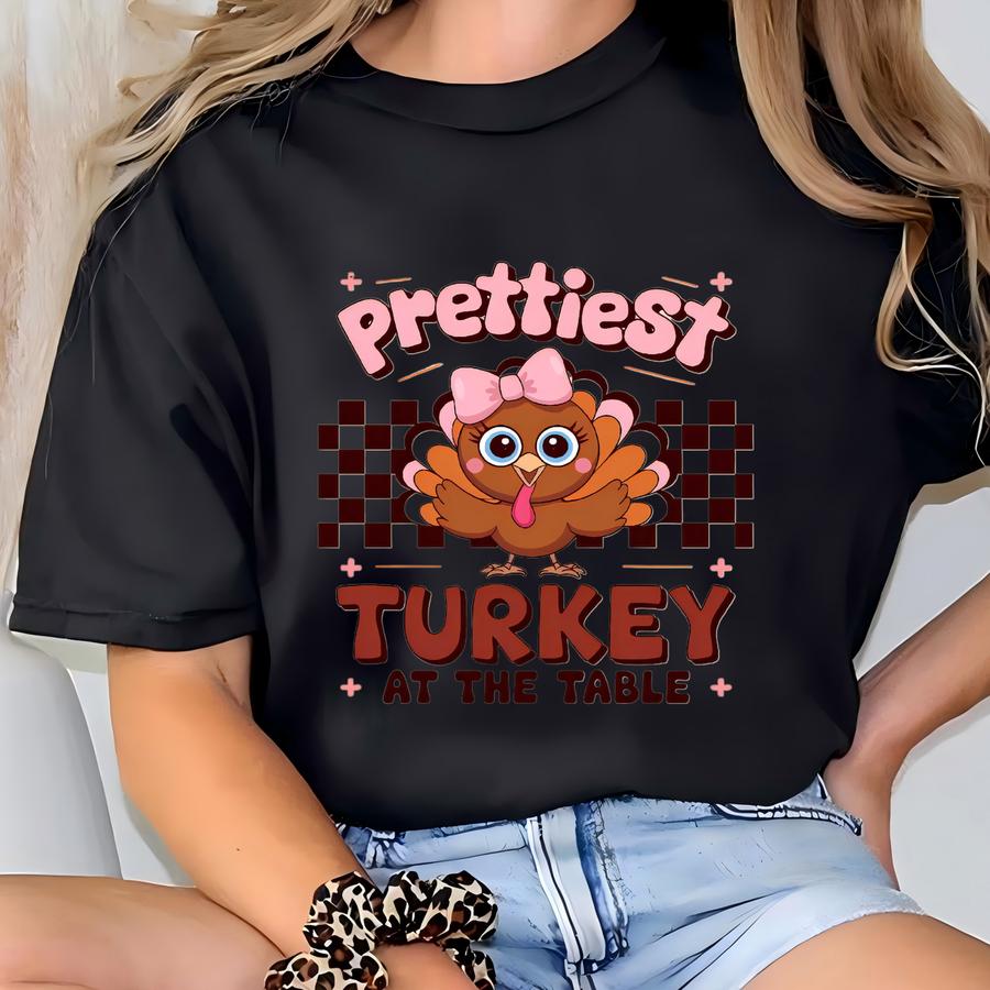Prettiest Turkey At The Table Shirt, Girls Thanksgiving Hoodie, Cute Retro Turkey Tee,kids Fall Outfit, Holiday Graphic Tee For Girls T-shirt