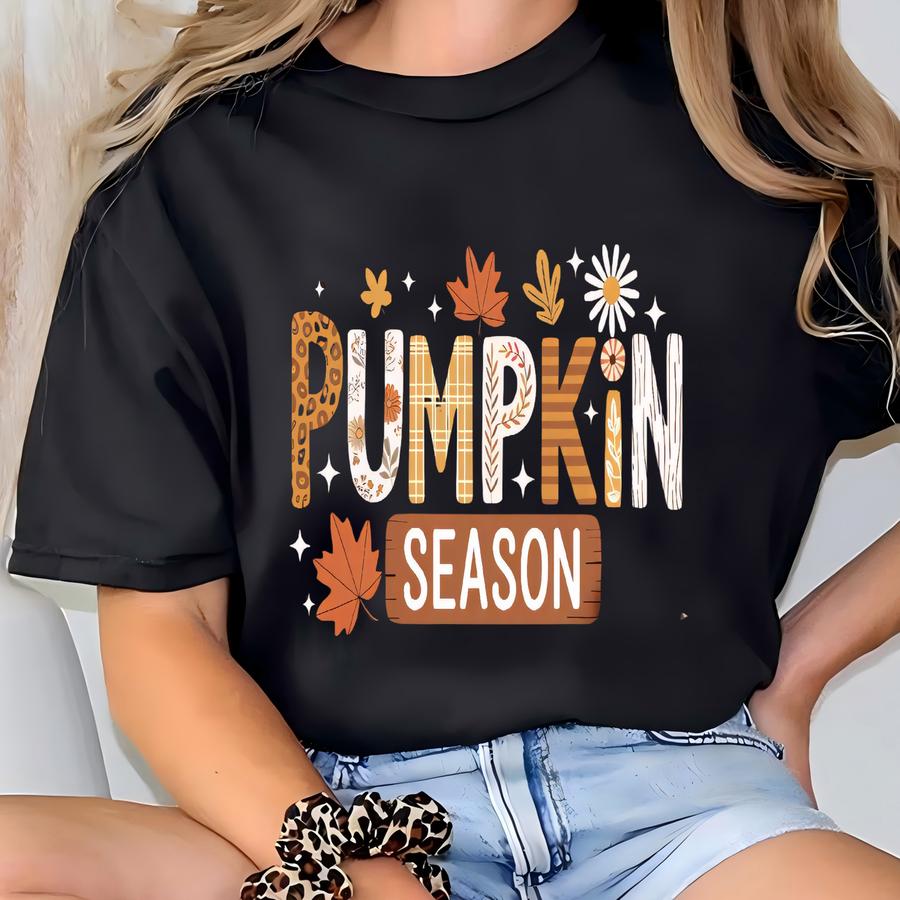 Pumpkin Season Sweatshirt, Autumn Fall Sweatshirt, Thanksgiving Sweatshirt, Fall Pumpkin Sweatshirt, Thanksgiving Gift, Pumpkin Sweatshirt T-shirt