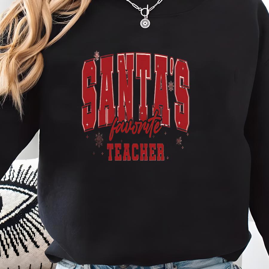 Santa's Favorite Teacher Sweatshirt - Cozy Christmas School Shirt Sweatshirt