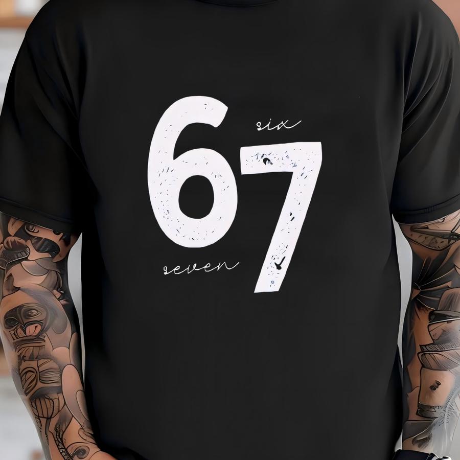 6 7 Shirt: Funny Number Meme Viral Tiktok Tee T-shirt