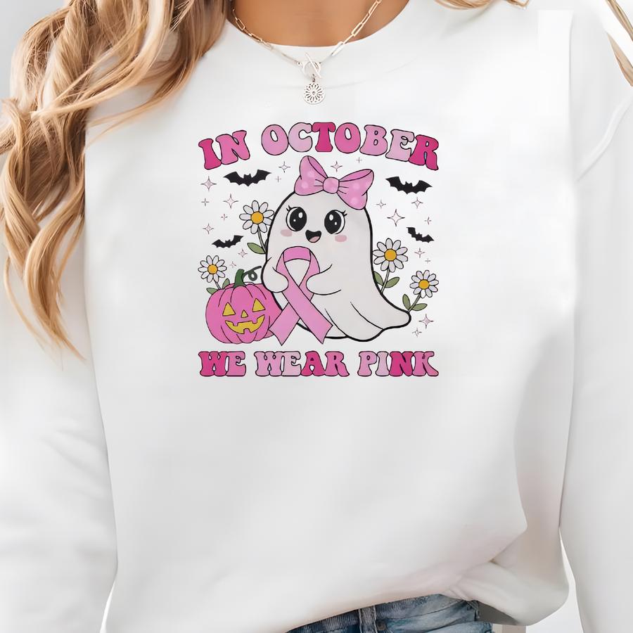 Cute Ghost Design In October We Wear Pink Shirt, Breast Cancer Awareness Graphic Tee, Halloween Style Custom Gift For Women Unisex T-shirt Sweatshirt