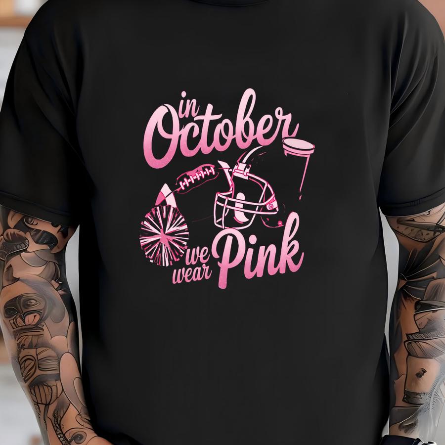 Breast Cancer Awareness Shirt: In October We Wear Pink Sweatshirt T-shirt