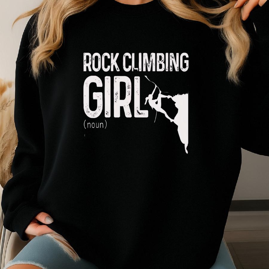 Rock Climbing Girl Shirt Climber Tshirt Funny Bouldering Gift For Women 100 % Cotton T-shirt Sweatshirt