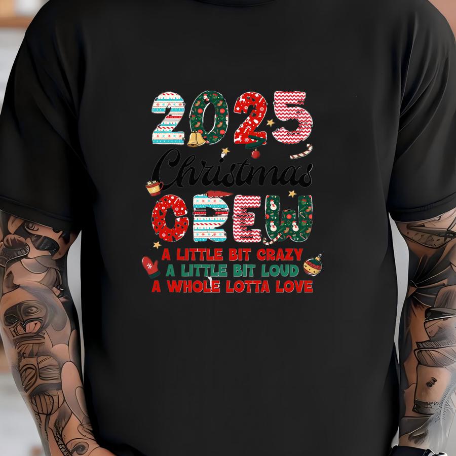 Christmas Crew Shirt 2025, Funny Matching Family Christmas Shirts, Xmas Pajama Tee, Holiday Reunion Outfit, Group Christmas Hoodies T-shirt