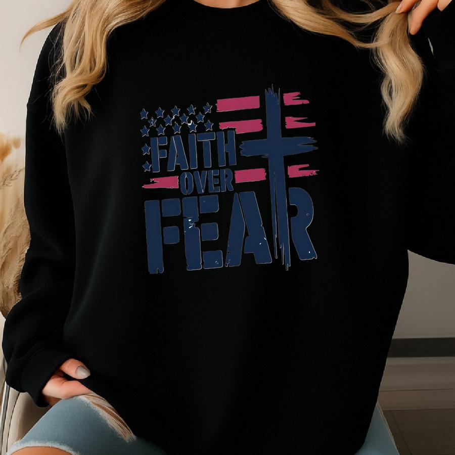 Faith Over Fear Sweatshirt, Inspirational Quotes Shirt, Minimal Christian Cross Shirt, Bible Verse Shirt, Religious Sweater,faith Sweatshirt Sweatshirt