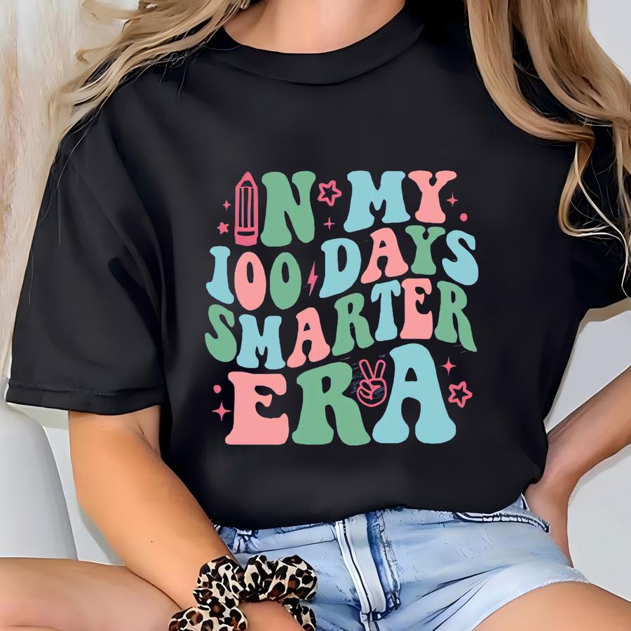 In My 100 Days Of School Era Shirt, 100 Days Shirt, Teachers 100th Days Of School, Cheerful Tee, Girls Student Outfit, Colorful Outfit T-shirt