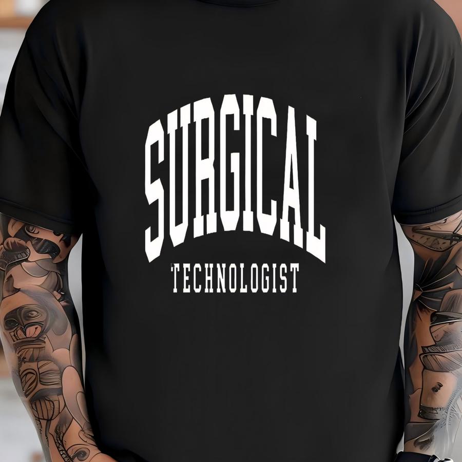Surgical Technologist Sweatshirt, Surgical Tech Gift, Crewneck Sweatshirt, Gift For Her T-shirt