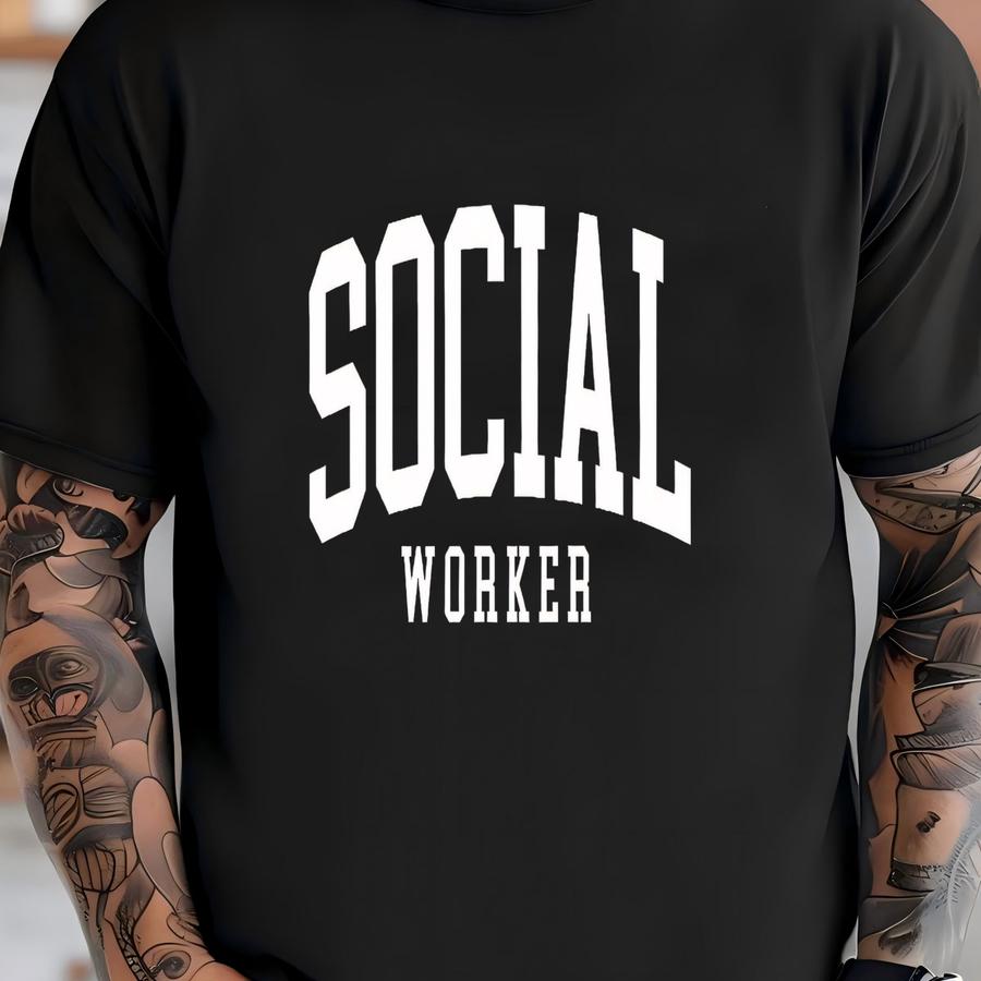 Social Worker Sweatshirt, Social Worker Gift, Social Worker Pullover, Crewneck Sweatshirt, Gift For Her T-shirt